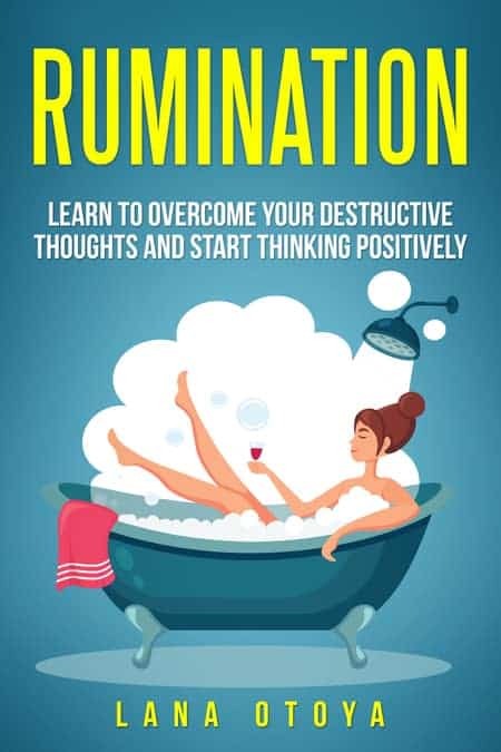 Rumination: how to stop ruminating